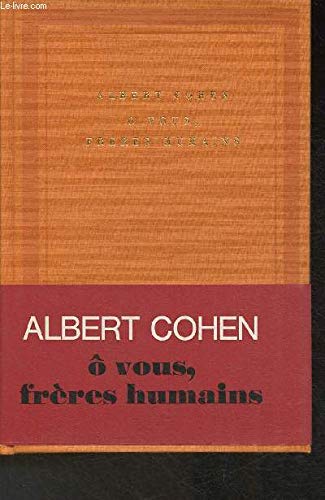 9782070107445: O VOUS, FRERES HUMAINS (SOLEIL)