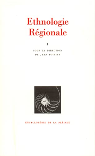 9782070107711: Ethnologie rgionale: Tome 1, Afrique, Ocanie