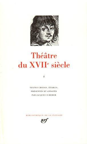 9782070107940: Thtre du XVIIᵉ sicle (Tome 1)