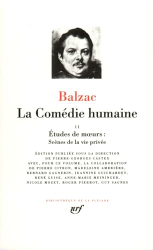 Beispielbild fr La Comdie humaine, tome 2. zum Verkauf von Librairie Vignes Online