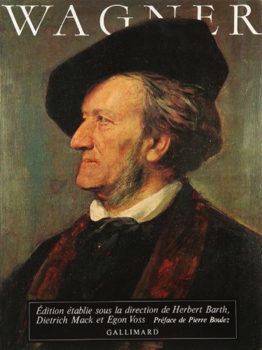 9782070108800: Wagner: Une tude documentaire