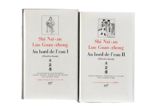 9782070109104: Luo Guan-zhong / Shi Nai-an : Au bord de l'eau, Tome 1, (Shui-hu-zhuan) chapitres 1 a 46 [Bibliotheque de la Pleiade] (French Edition)