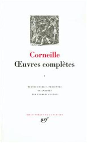 

Corneille: Oeuvres completes, tome 1 (French Edition)