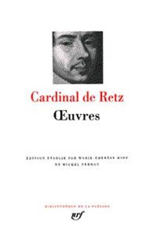 Oeuvres (Bibliothèque de la Pléiade) - Jean Francois Paul De Gondi Cardinal De Retz