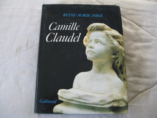 9782070110759: Camille Claudel: 1864-1943, malade mentale