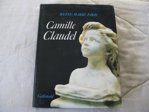 Stock image for Camille Claudel 1864-1943 for sale by text + tne