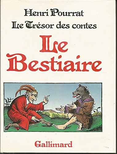 Stock image for Le Trsor des contes, tome 7 : Le Bestiaire for sale by Ammareal