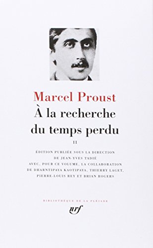 

Proust : A la recherche du temps perdu, tome 2