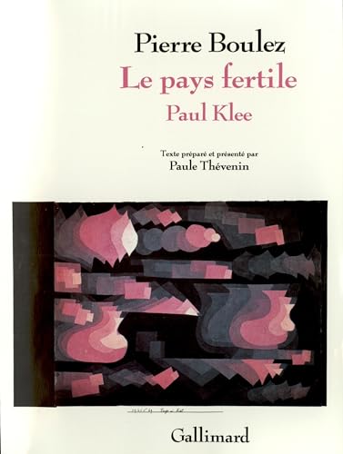 Imagen de archivo de Le Pays fertile : Paul Klee a la venta por medimops