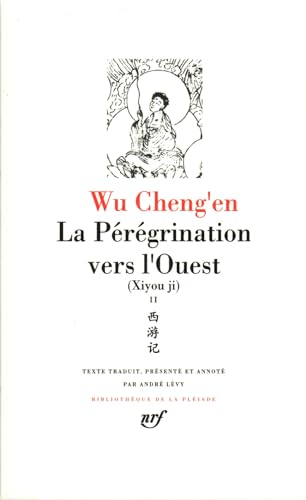 9782070112043: La Prgrination vers l'Ouest (Tome 2): Xiyou ji