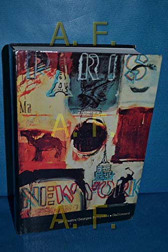 Paris - New York, 1908-1968 (French Edition) (9782070112241) by Editor Hulten, Pontus; Centre Georges Pompidou