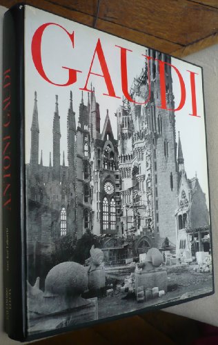 9782070112418: Antoni Gaudi: Architecture, idologique et politique