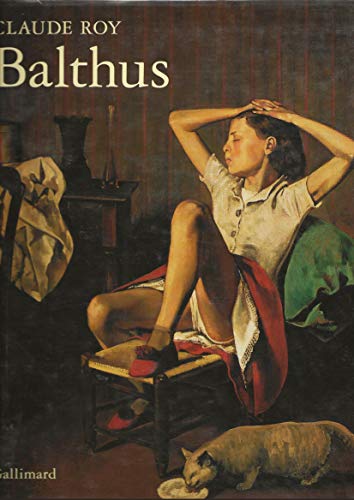 BALTHUS (9782070112630) by Roy, Claude