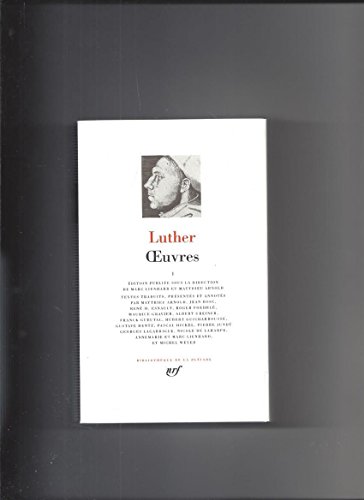 9782070113255: Luther : Oeuvres, Tome 1 (French Edition)