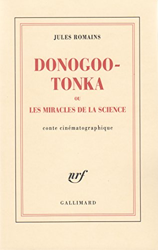 9782070113453: Donogoo Tonka ou Les miracles de la science: Conte cinmatographique