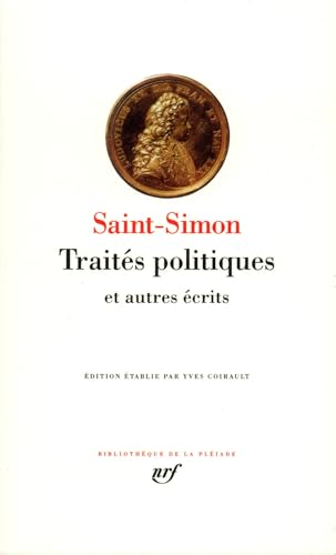 9782070113705: Saint-Simon : Traits politiques et autres crits [Oct 24, 1996] Saint-Simon (French Edition)