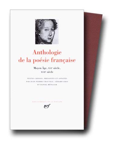 9782070113842: Anthologie de la posie franaise, tome 1 : Du Moyen ge au XVIIe siecle