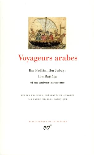 Beispielbild fr Voyageurs arabes zum Verkauf von Chapitre.com : livres et presse ancienne