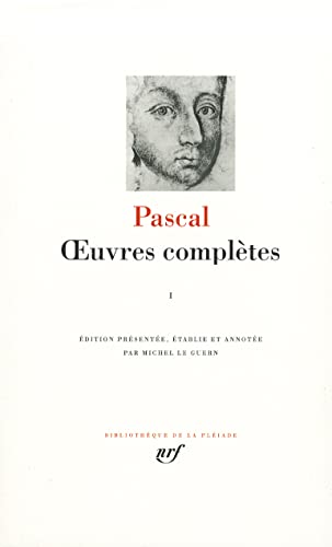 Euvres Completes (Bibliotheque de la Pleiade) (French Edition) (9782070114856) by Pascal, Blaise