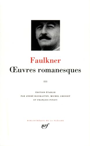 9782070115013: Œuvres romanesques (Tome 3) (Bibliothque de la Pliade)