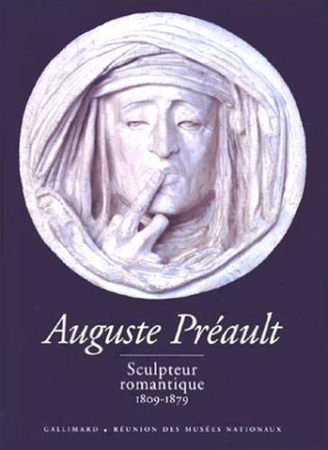 9782070115235: Auguste Prault, sculpteur romantique: (1809-1879)