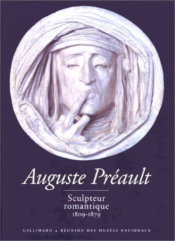 9782070115235: Auguste Prault, sculpteur romantique