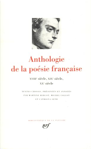 9782070115990: Anthologie de la posie franaise, tome 2 : Du XVIIIe au XXe siecle.