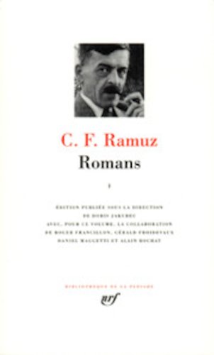Beispielbild fr Ramuz: Romans Tome I [Bibliotheque de la Pleiade] (French Edition) zum Verkauf von Gallix