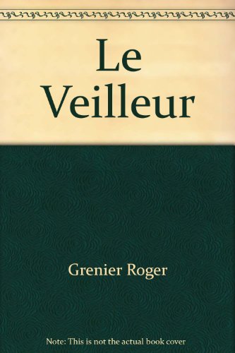 9782070116560: Le Veilleur