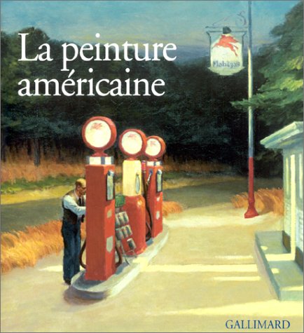 9782070117321: La Peinture Americaine