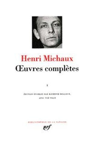 Stock image for Michaux - Oeuvres compltes, tome 3 for sale by medimops