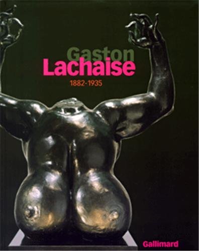Stock image for Gaston Lachaise: (1882-1935) for sale by Irish Booksellers