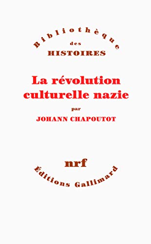 Imagen de archivo de La rvolution culturelle Nazie a la venta por Robert Campbell Bookseller ABAC/ILAB