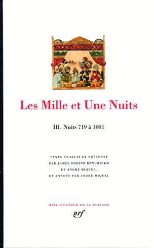 9782070118526: Les Mille et Une Nuits: Tome 3, Nuits 719  1001