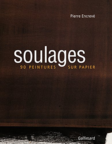 9782070119011: Soulages: 90 peintures sur papier