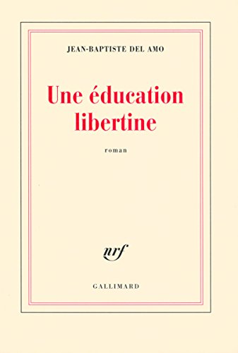 9782070119844: Une ducation libertine