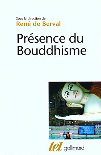 Stock image for Prsence Du Bouddhisme for sale by RECYCLIVRE