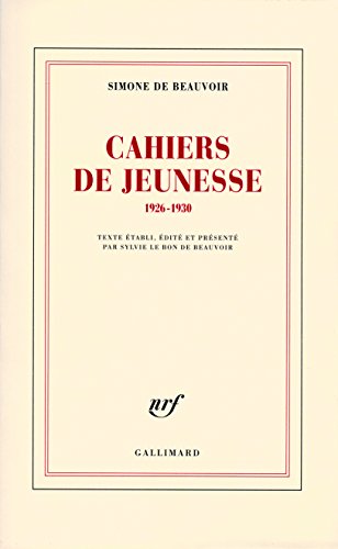 Cahiers de jeunesse: (1926-1930) (9782070120420) by Beauvoir, Simone De