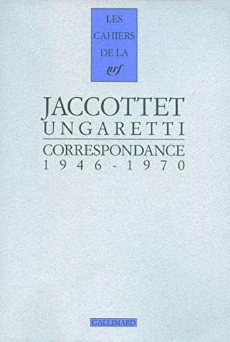 Correspondance: (1946-1970) (9782070120949) by Jaccottet, Philippe; Ungaretti, Giuseppe