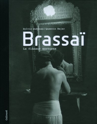 Imagen de archivo de Brassa: Le flneur nocturne a la venta por medimops