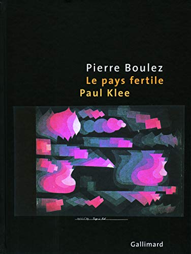 9782070121076: Le pays fertile: Paul Klee