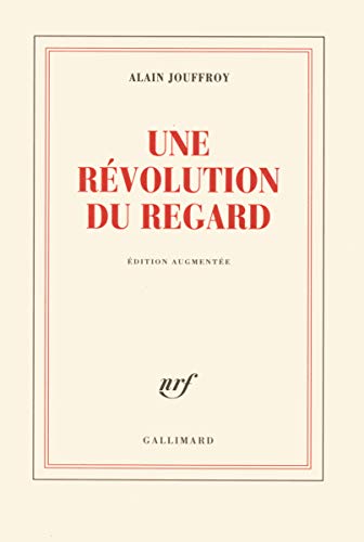 9782070121298: Une rvolution du regard