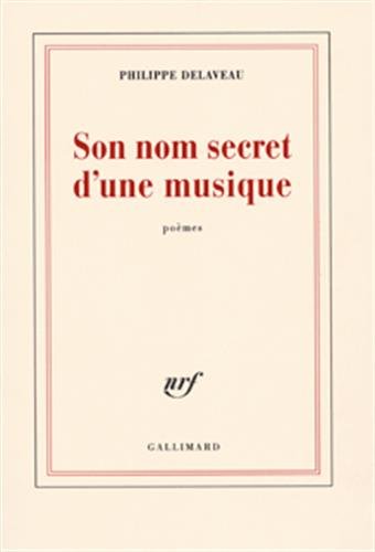 9782070121465: Son nom secret d'une musique