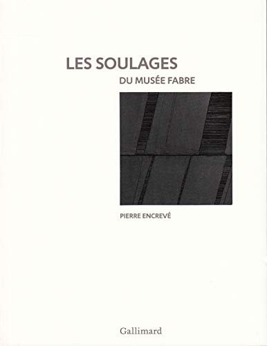 9782070121526: Les Soulages du muse Fabre