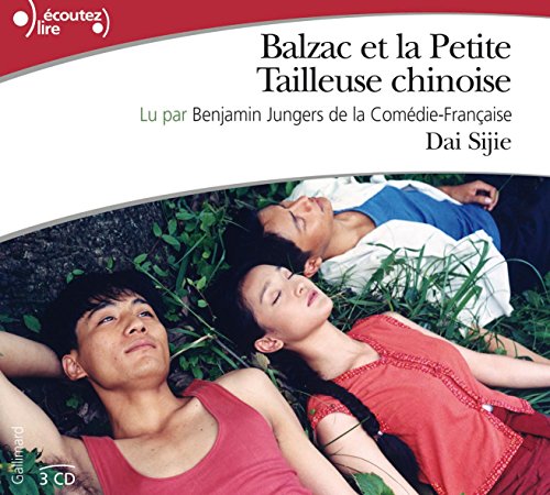 Balzac et la Petite Tailleuse Chinoise CD (French Edition) (9782070121656) by Dai Sijie