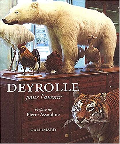Deyrolle: Pour l'avenir (9782070121694) by Collectifs