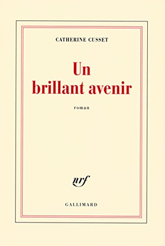 Stock image for Un brillant avenir for sale by Better World Books