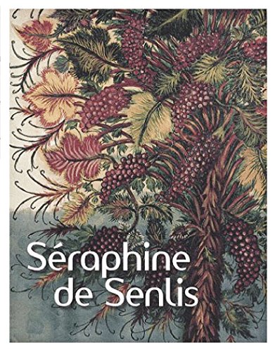 Imagen de archivo de S?raphine de Senlis - Bertrand Lorquin a la venta por Book Hmisphres