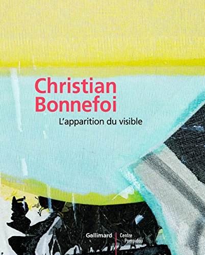 9782070122899: Christian Bonnefoi: L'apparition du visible