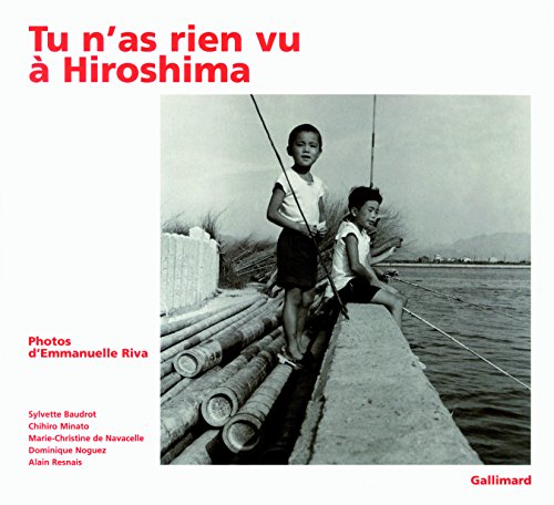 Stock image for Tu n'as rien vu  Hiroshima for sale by Revaluation Books